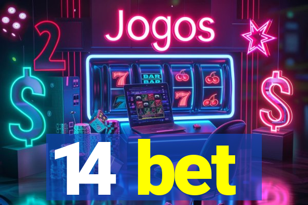 14 bet